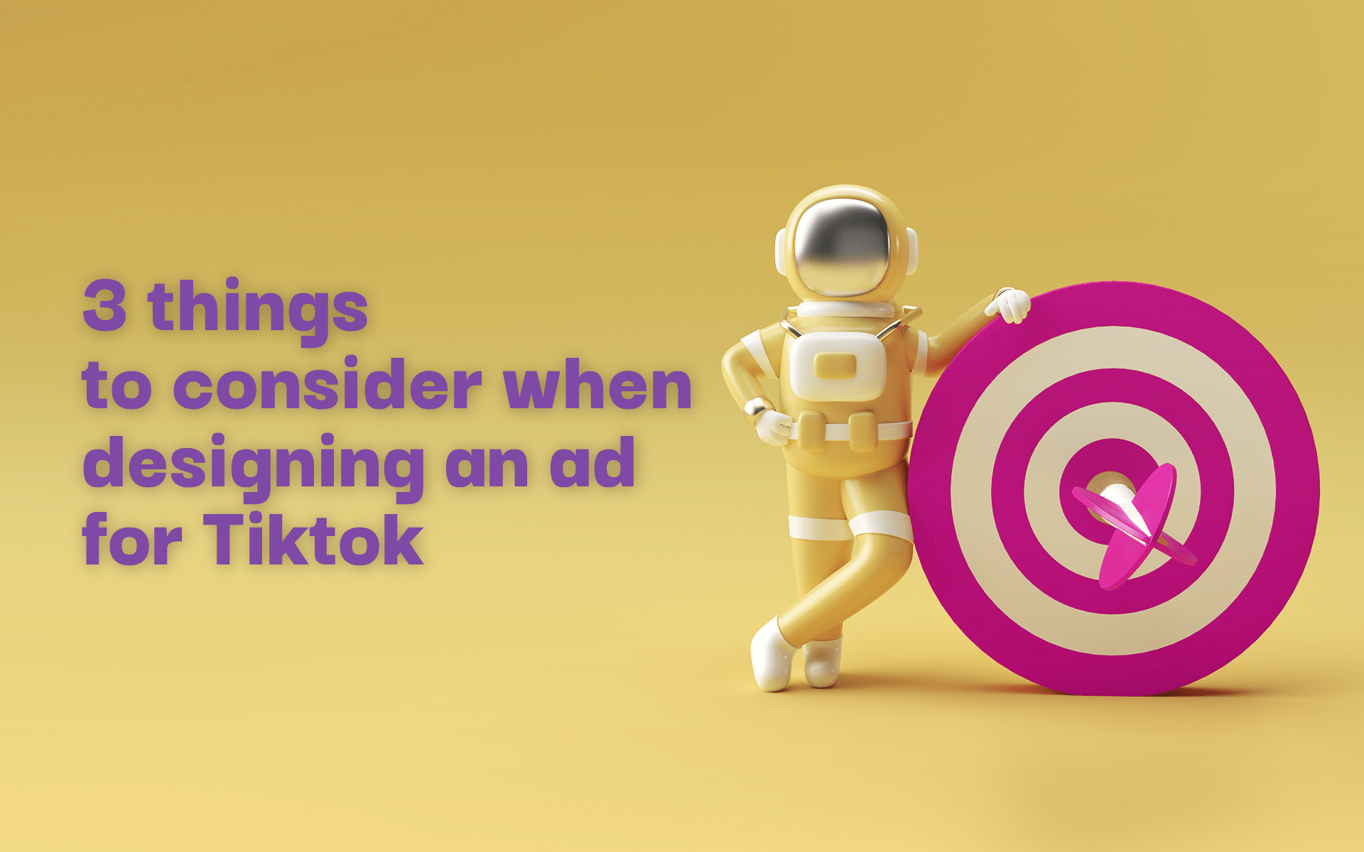 Designing an ad for Tiktok