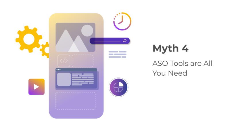 Myth 4: ASO Tools are All You Need